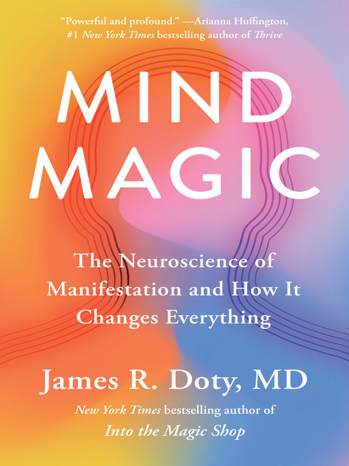 Title details for Mind Magic by James R. Doty, MD - Wait list